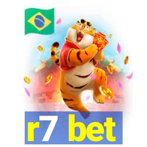 r7 bet